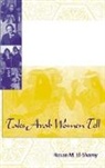 Hasan M El-Shamy, Hasan M. El-Shamy, El-Shamy Hasan M - Tales Arab Women Tell