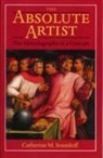Catherine M. Soussloff, SOUSSLOFF CATHERINE M - Absolute Artist