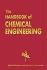 Editors of Rea, James R. Ogden, Rea, Research &amp; Education Association, Research and Education Association (EDT), Staff of Research Education Association - The Handbook of Chemical Engineering