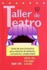 Taller de Teatro: Course of Dramatic Art