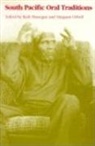 Edited by Ruth Finnegan and Margaret Orb, Ruth Finnegan, Ruth H. Finnegan, Ruth Hilary Finnegan, Margaret Orbell - South Pacific Oral Traditions