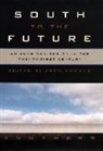 Fred Hobson, Fred C. Hobson - South to the Future