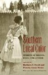 Barbara C. Menke Ewell, Barbara Ewell, Barbara C Ewell, Barbara C. Ewell, Pamela Menke, Pamela Glenn Menke - Southern Local Color