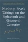 Imre Salusinszky, Imre Salusinszky - Northrop Frye''s Writings on the Eighteenth and Nineteenth Centuries