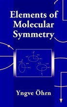 Yngve Oehrn, Yngve (University of Florida Oehrn, Ohrn, N. Yngve Ohrn, Y Ohrn, Yngve Ohrn... - Elements of Molecular Symmetry