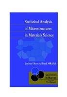 Frank M&amp;uuml Cklich, Frank Ma1/4cklich, Frank Mü Cklich, Frank Mucklich, Frank Mücklich, Ohser... - Statistical Analysis of Microstructures in Materials Science