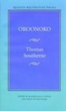 Thomas Southerne, Maximillian E Novak, Maximillian E. Novak, David Stuart Rodes - Oroonoko