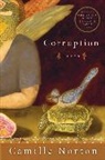 Camille Norton - Corruption: Poems