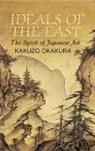 Kakuzo Okakura, Kakuzo/ Nivedita Okakura - Ideals of the East