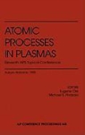 American Physical Society Topical Confer, E. Oks, M. S. Pindzola, Eugene Oks - Atomic Processes in Plasmas, Eleventh APS Tropical Conference