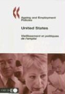 Organization For Economic Cooperat Oecd, Organization for Economic Co-Operation a, OECD - Ageing and Employment Policies: United States