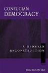 Sor-Hoon Tan - Confucian Democracy