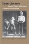 Elia Peattie, Elia W. Peattie, Elia W./ Bloomfield Peattie, Elia Wilkinson Peattie, Susanne George Bloomfield - Impertinences