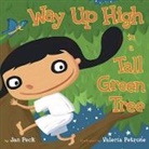 Jan Peck, Jan/ Petrone Peck, Valeria Petrone - Way Up High In A Tall Green Tree