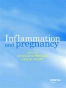 Donald M. (Ucl Medical School Peebles, Donald M. Myatt Peebles, PEEBLES DONALD M MYATT LESLIE, Leslie Myatt, Leslie (University of Cincinnati Medical Center Myatt, Myatt Leslie... - Inflammation and Pregnancy