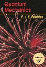 JR. Peyton Peebles, P J E Peebles, P. J. E. Peebles, P.j.e. Peebles, Phillip Peebles, Phillip James Edwin Peebles... - Quantum Mechanics