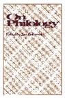 Jan Ziolkowski, Jan Ziolkowski, Jan M. Ziolkowski - On Philology