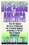 Peele, S Peele, Stanton Peele - Diseasing of America