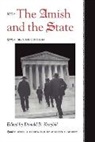 Donald B. Kraybill, Donald B. (Distinguished Professor and S Kraybill, Donald B. Kraybill, Donald B. (Distinguished Professor and Senior Fellow Kraybill - Amish and the State