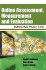 Scott L. Howell, Mary Hricko, David D. Williams - Online Assessment, Measurement, and Evaluation