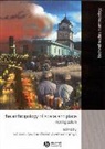 Lawrence-Zuni, Lawrence-Zuniga, Low, Greg Low, Setha M. (The Graduate Center of the City Uni Low, Setha M. Lawrence-Zuniga Low... - Anthropology of Space and Place
