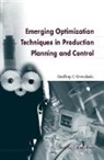 Onwubolu Godfrey C, Godfrey C Onwubolu, Godfrey C Onwubolu, Godfrey C (Sheridan Inst Of Technology &amp; Advanced Learning Onwubolu, Godfrey C. Onwubolu - Emerging Optimization Techniques In Production Planning & Control