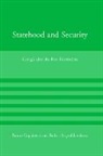 Bruno Coppieters, Bruno (EDT)/ Legvold Coppieters, Bruno Legvold Coppieters, Bruno Coppieters, Kees Doets, David Dollar... - Statehood and Security