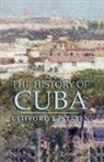 Staten, Clifford L. Staten - The History of Cuba