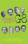 Gill Miller Hubbard, David Miller, Gill Hubbard, David Miller - Arguments Against G8