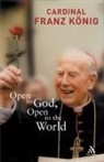 Franz Konig, Konig Franz, Christa Pongratz-Lippitt - Open to God, Open to the World