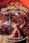 Anne Pellowski, Pellowski Anne - Drawing Stories From Around the World and a Sampling of European