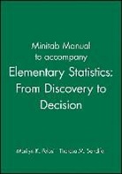 Marilyn K. Pelosi, Marilyn K. (Western New England College) Pelosi, Marilyn K. (Western New England College) S Pelosi, Marilyn K. Sandifer Pelosi, Mk Pelosi, PELOSI MARILYN K SANDIFER THERE... - Minitab Manual to Accompany Elementary Statistics: From Discovery to
