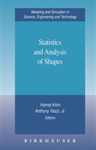 Hami Krim, Hamid Krim, Yezzi, Yezzi, Anthony Yezzi, Anthony J. Yezzi... - Statistics and Analysis of Shapes