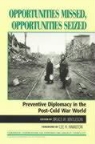 Lee H. Hamilton, Bruce W. Jentleson, JENTLESON BRUCE W, Jane E. Holl, Bruce W. Jentleson - Opportunities Missed, Opportunities Seized