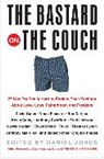 Daniel Jones, Daniel Jones - Bastard on the Couch