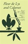 Richebourg Gaillard McWilliams, Andre Penicaut, Richebourg McWilliams, Richebourg G. McWilliams, Richebourg Gaillard McWilliams - Fleuer De Lys and Calumet