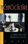 Constance Penley, Constance Ross Penley, Constance Penley, Andrew Ross - Technoculture