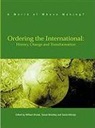 William Bromley Brown, Suma Athreye, Simon Bromley, William Brown - Ordering the International