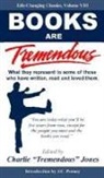 J. C. Penney, Charlie Tremendous Jones - Books Are Tremendous