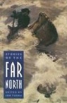 Jon Tuska - Stories of the Far North