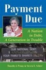 Timothy J Penny, Timothy J. Penny, Timothy J. Schier Penny, Steve Schier, Steven E. Schier - Payment Due