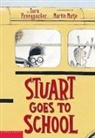 Sara Pennypacker, Martin Matje - Stuart Goes to School