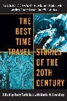 Martin H Greenberg, Martin H. Greenberg, Harry Turtledove, Harry (EDT)/ Greenberg Turtledove, Martin H. Greenberg, Martin Harry Greenberg... - The Best Time Travel Stories of the 20th Century