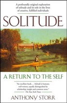 Anthony Storr - Solitude