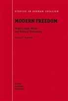 A. Peperzak, Adriaan T Peperzak, Adriaan T. Peperzak, Adriaan Th. Peperzak - Modern Freedom