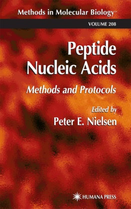 Pete E Nielsen, Peter E Nielsen, Peter E. Nielsen - Peptide Nucleic Acids Methods and Protocols