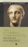 Cockerham, Wc Cockerham, William C. Cockerham, William C. (University of Alabama Cockerham, COCKERHAM WILLIAM C, William Cockerham... - Blackwell Companion to Medical Sociology
