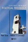 Cavanaugh, Scott, Bernard Scott, Peter Cavanaugh Scott, SCOTT PETER CAVANAUGH WILLIAM T, William T. Cavanaugh... - Blackwell Companion to Political Theology