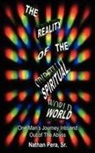Nathan Pera Sr, Nathan Pera Sr. - Reality of the Spiritual World