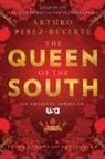 Arturo Paerez-Reverte, Arturo Pera(c)Z-Riverte, Arturo Perez-Reverte - The Queen of the South
